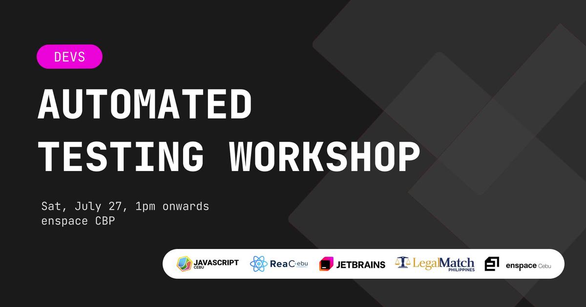 Automated Testing Workshop for Devs