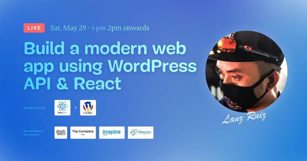 Build a modern web app using WordPress API & React