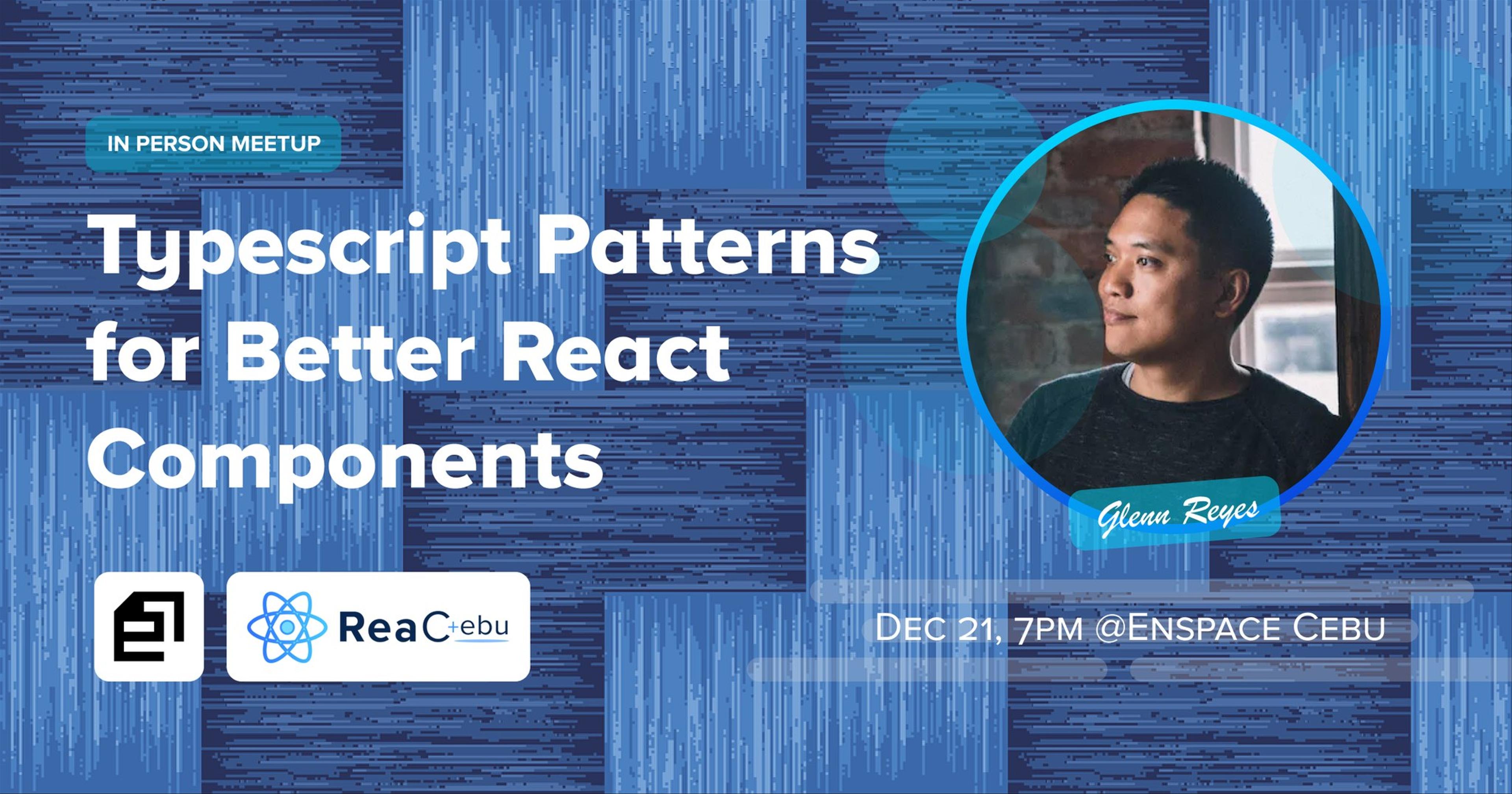 Typescript Patterns for Better React Components